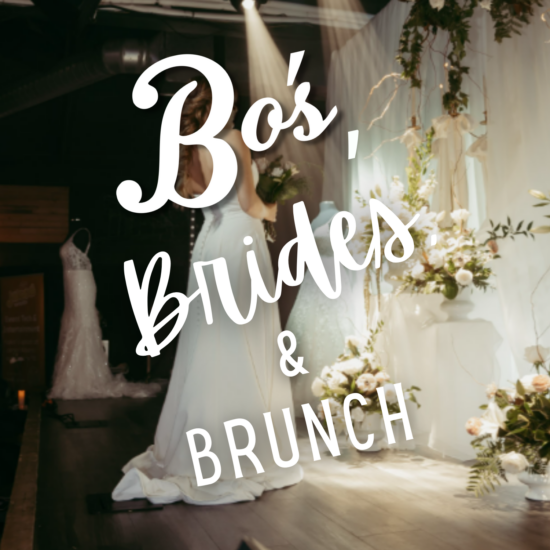 Bo’s, Brides & Brunch